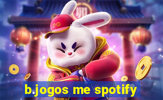 b.jogos me spotify